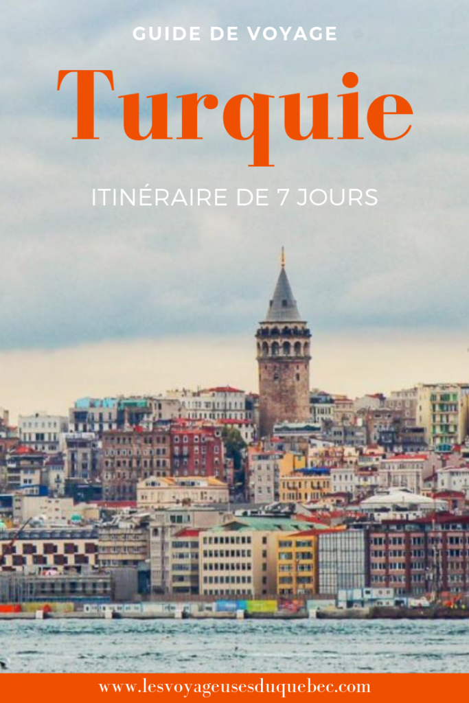 Itinéraire de 7 jours en Turquie