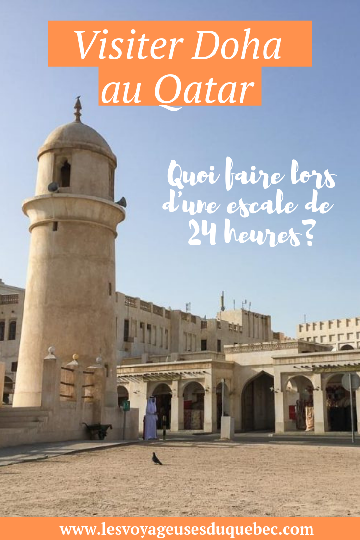 Visiter Doha au Qatar, que faire en 24 heures